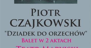 Piotr Czajkowski "Dziadek do orzechów"